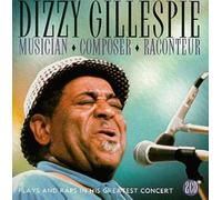 Gillespie,Dizzy - Musician-Composer-Raconteur