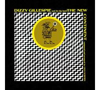 Gillespie, Dizzy - New Continent