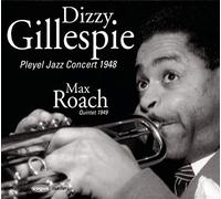 Gillespie,Dizzy - Pleyel Jazz Conc.1945+Raoch Qu