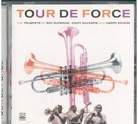 Gillespie, Dizzy & Roy Eldridge - Tour De Force:trumpets Of Eldrige/Gillespie/Edison