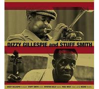 Gillespie Dizzy & Smith Stuff - Dizzy Gillespie & Stuff Smith (+ 12 Bonus Tracks)