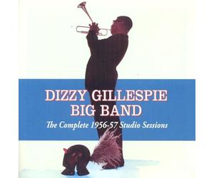 Gillespie Dizzy - The Complete 1956-57 Studio Sessions