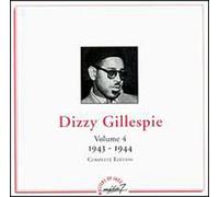 Gillespie,Dizzy - Vol.4 (1943-1944)