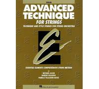 Gillespie Robert Essential Elements Advanced Technique for Strings (Tascabile)