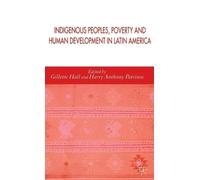 Gillette Hall Indigenous Peoples, Poverty and Human Developme (Copertina rigida)