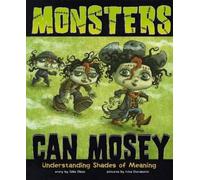Gillia M Olson Monsters Can Mosey (Tascabile)