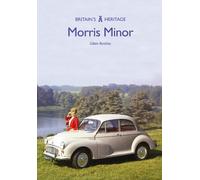 Gillian Bardsley Morris Minor (Tascabile) Britain's Heritage