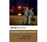 Gillian Brock Michael Blake Debating Brain Drain (Tascabile) Debating Ethics