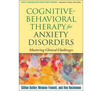 Gillian Butler Melanie Fennell Cognitive-Behavioral Therapy for Anxi (Tascabile)