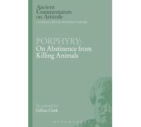 Gillian Clark Porphyry: On Abstinence from Killing Animals (Tascabile)