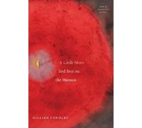 Gillian Conoley A Little More Red Sun on the Human (Tascabile)