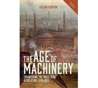 Gillian Cookson The Age of Machinery (Tascabile)