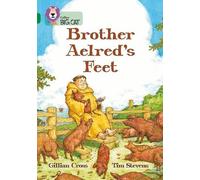 Gillian Cross Brother Aelred’s Feet (Tascabile) Collins Big Cat