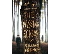 Gillian French The Missing Season (Tascabile)