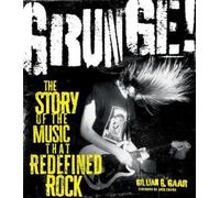 Gillian G. Gaar Grunge (Copertina rigida) (PRESALE 15/10/2026)
