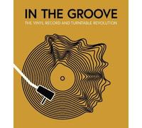 Gillian G. Gaar Martin Popoff Richie Unterberge In the Groove (Copertina rigida)