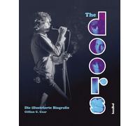Gillian G. Gaar The Doors: Die illustrierte Biografie (Copertina rigida)