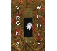 Gillian Gill Virginia Woolf (Copertina rigida)