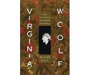 Gillian Gill Virginia Woolf (Copertina rigida)