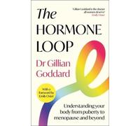 Gillian Goddard The Hormone Loop (Tascabile)
