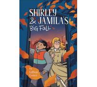Gillian Goerz Shirley and Jamila's Big Fall (Tascabile)