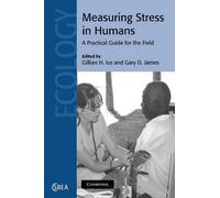 Gillian H. Ice Measuring Stress in Humans (Tascabile)