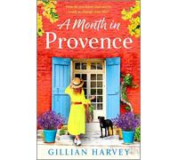 Gillian Harvey A Month in Provence (Copertina rigida)