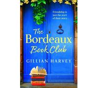 Gillian Harvey The Bordeaux Book Club (Copertina rigida)