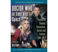 Gillian I. Leitch Doctor Who in Time and Space (Tascabile)