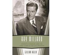 Gillian Kelly Ray Milland (Copertina rigida)