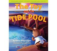 Gillian King-Cargile The Toy and the Tide Pool (Copertina rigida)