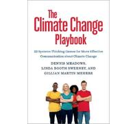 Gillian Martin Mehers Dennis Meadows Linda Booth The Climate Change (Tascabile)