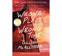 Gillian McAllister Wrong Place Wrong Time (Tascabile)