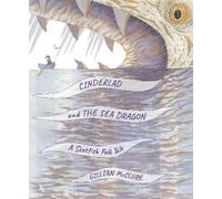 Gillian McClure Cinderlad and the Sea Dragon (Tascabile)