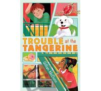 Gillian McDunn Trouble at the Tangerine (Copertina rigida)