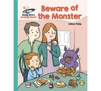 Gillian Phillip Reading Planet - Beware of the Monster - Turquoise: (Tascabile)