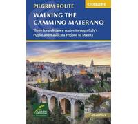 Gillian Price Walking the Cammino Materano (Tascabile)