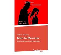 Gillian Ridgley Gillian Ridgley Man to Monster (Tascabile)