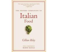 Gillian Riley The Oxford Companion to Italian Food (Tascabile) Oxford Companions