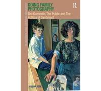 Gillian Rose Doing Family Photography (Tascabile)