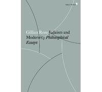 Gillian Rose Judaism and Modernity (Tascabile) Radical Thinkers Set 14