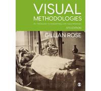 Gillian Rose Visual Methodologies (Tascabile)