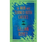 Gillian Royes The Man Who Turned Both Cheeks (Tascabile) Shadrack Myers Mystery