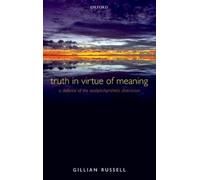 Gillian Russell Truth in Virtue of Meaning (Copertina rigida)