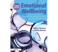 Emotional Wellbeing: An Introductory Handbook for ELSAs and Pastoral Support Staff