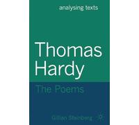 Gillian Steinberg Thomas Hardy: The Poems (Tascabile) Analysing Texts