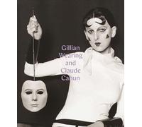 Gillian Wearing and Claude Cahun: Behind the Mask, Another Mask