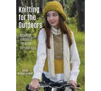 Gillian Whalley-Torckler Knitting for the Outdoors (Tascabile)