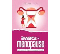 Gillianne H Fuller The ABCs of Menopause (Tascabile)