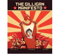 Gilligan Manifesto, The (Blu-ray) Rennie Davis Sherwood Schwartz Dawn Wells